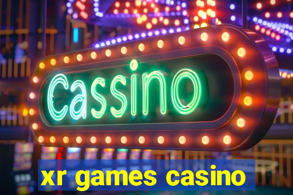 xr games casino